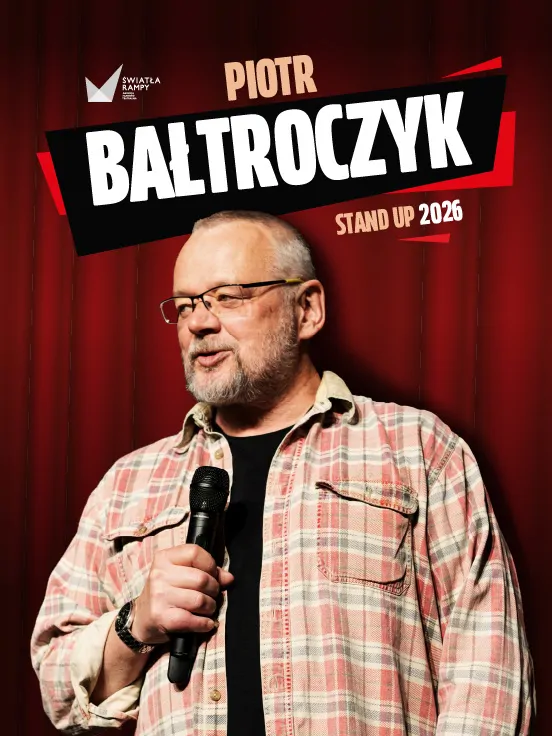 Piotr Bałtroczyk Stand-up