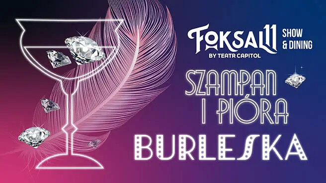 Burleska - szampan i pióra, plakat wydarzenia