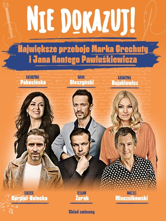 Nie dokazuj! Największe przeboje Marka Grechuty, plakat wydarzenia