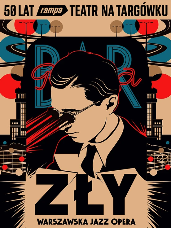 Zły. Warszawska Jazz Opera, plakat wydarzenia