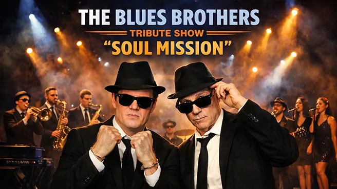 The Blues Brothers "Soul Mission" (Tribute Show), plakat wydarzenia