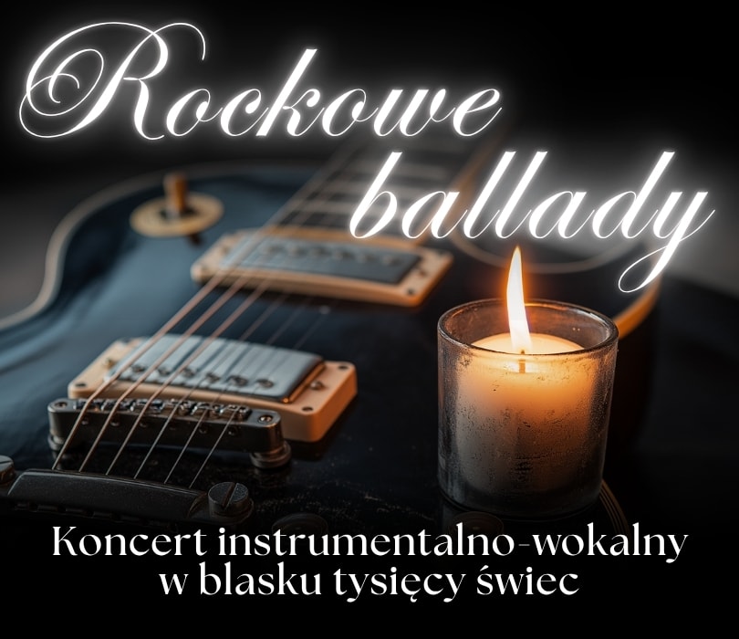 Koncert przy świecach – Rockowe ballady, plakat wydarzenia