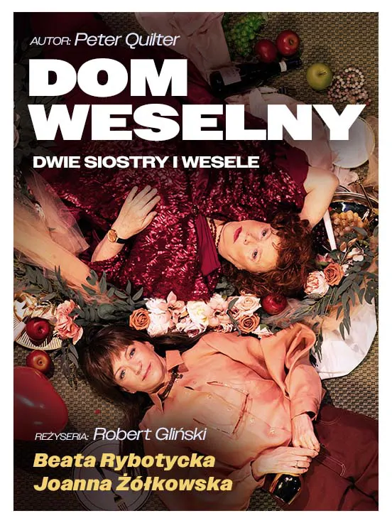 Dom weselny - dwie siostry i wesele