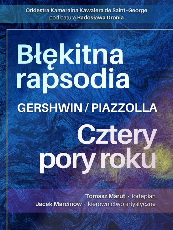 Błękitna rapsodia, plakat wydarzenia