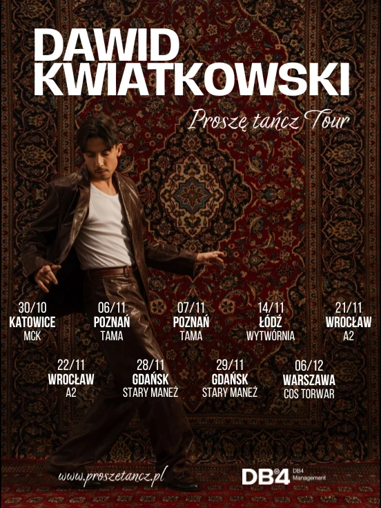 Dawid Kwiatkowski - Proszę Tańcz Tour