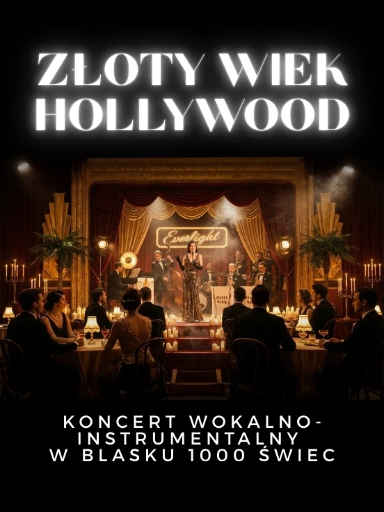 Koncert przy świecach – Złoty Wiek Hollywood