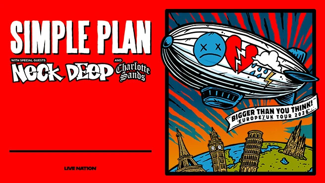 Simple Plan - Bigger Than You Think! Tour 2026, plakat wydarzenia