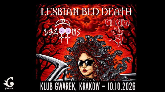 Lesbian Bed Death + bazOOms + Gatlin, plakat wydarzenia