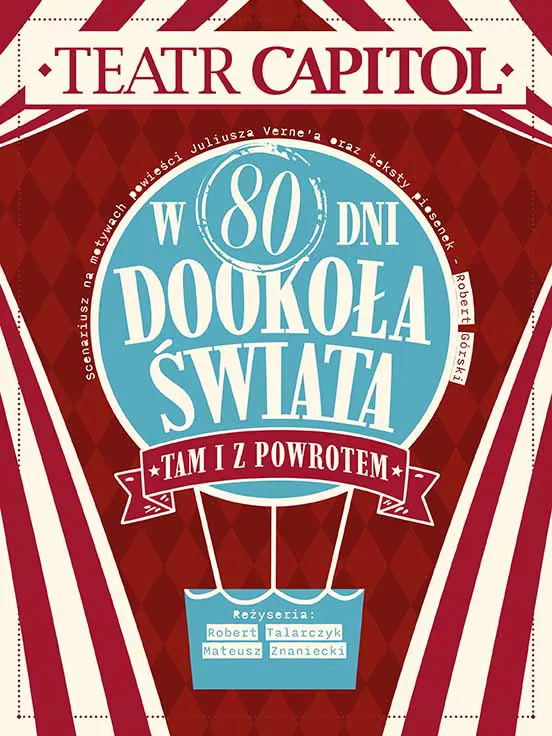 W 80 dni dookoła świata.Tam i z powrotem, plakat wydarzenia