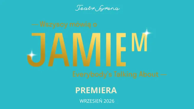Wszyscy mówią o Jamiem, plakat wydarzenia