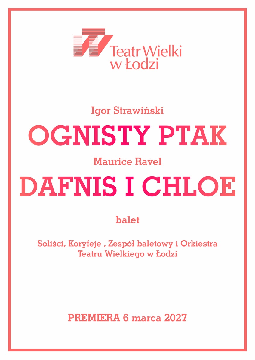 OGNISTY PTAK. DAFNIS I CHLOE - II PRZEDSTAWIENIE