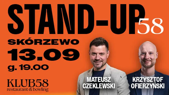 Stand-up w 58: Mateusz Czeklewski & Krzysztof Ofierzyński, plakat wydarzenia