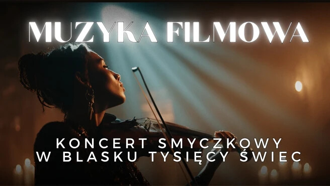 Koncerty przy świecach – Muzyka filmowa, plakat wydarzenia
