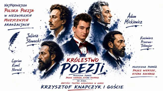 Królestwo Poezji - Muzyczna podróż przez wiersze, które kochasz, plakat wydarzenia