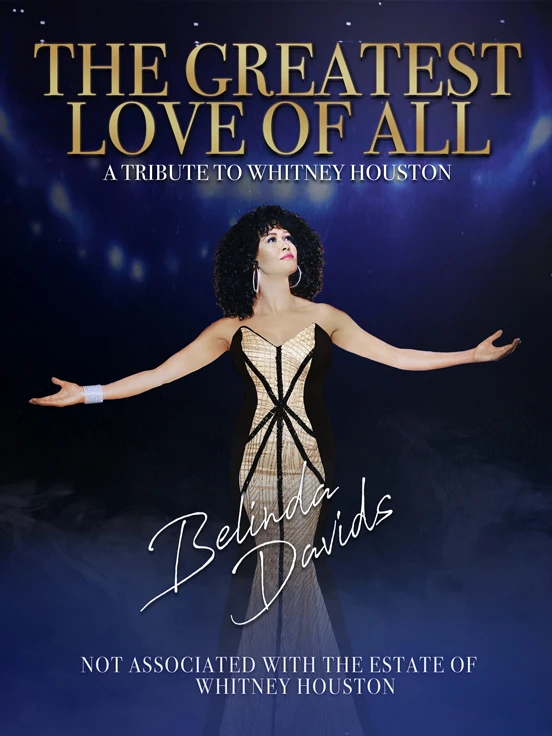 The Greatest Love of All – A Tribute to Whitney Houston by Belinda Davids