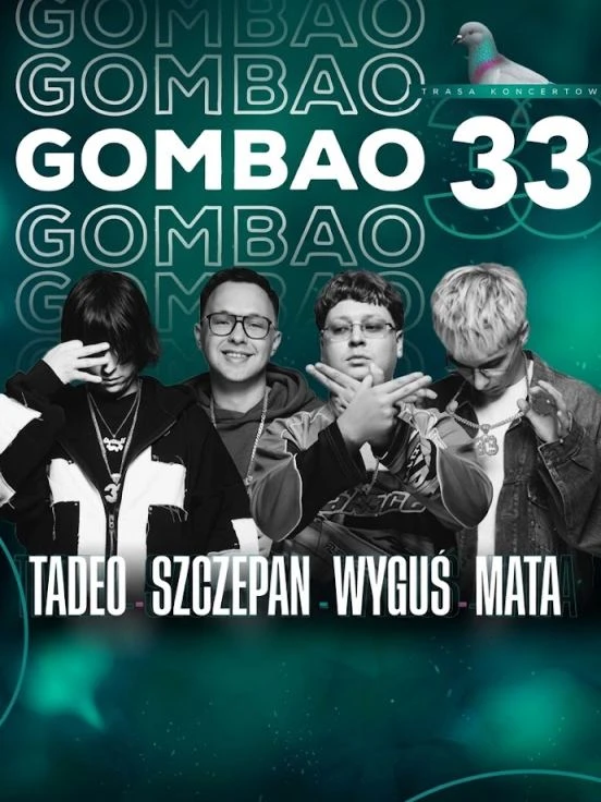 G33 Tour - Tadeo x Szczepan x Wyguś x Mata