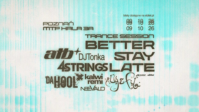 Better Stay Late, plakat wydarzenia