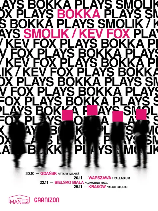 BOKKA x SMOLIK / KEV FOX