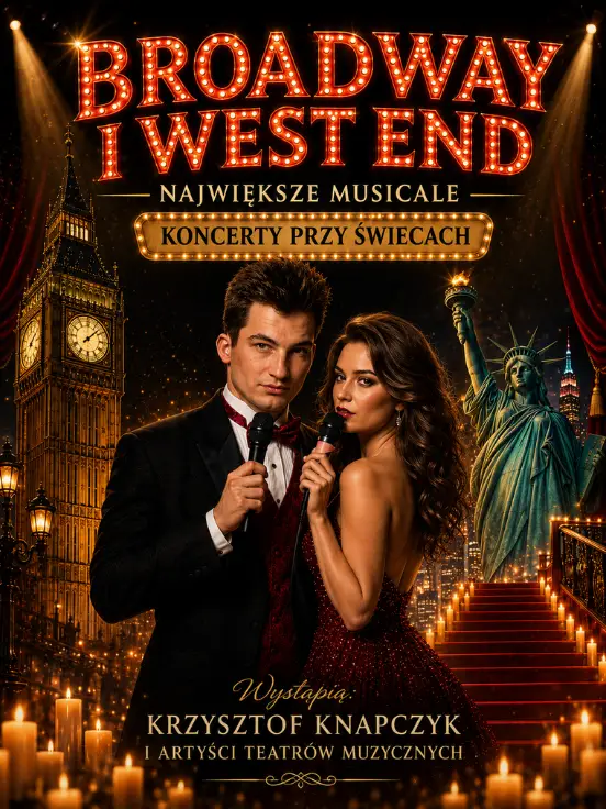 Broadway i West End przy świecach - Mistrzowie Musicalu