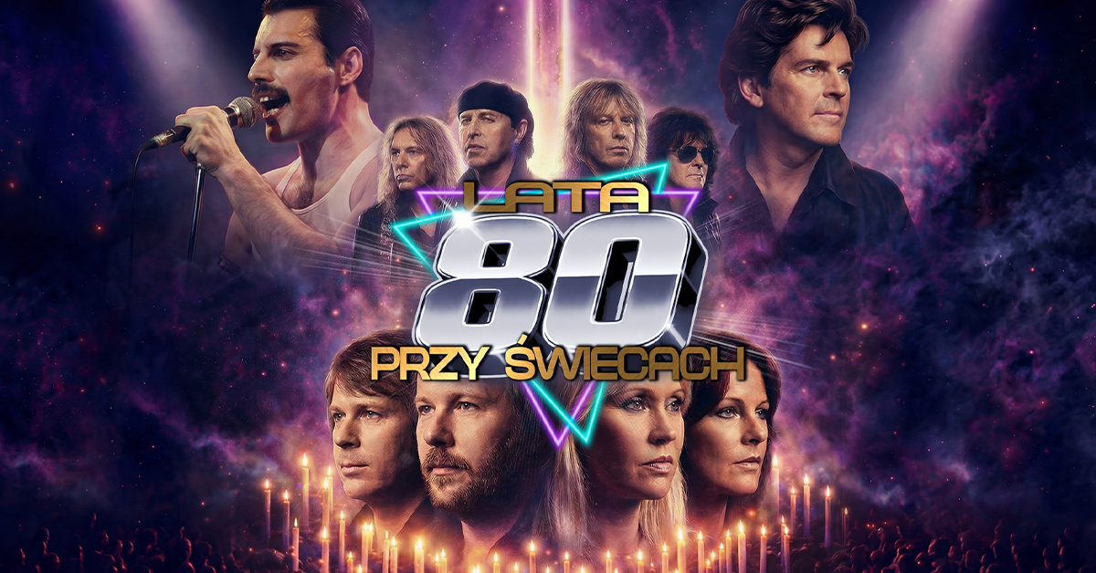 Lata 80. przy Świecach - IMPREZA KONTRAHENTA ZEWNĘTRZNEGO