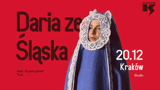 Daria Ze Śląska - Halo. Co jest grane? Tour, plakat wydarzenia