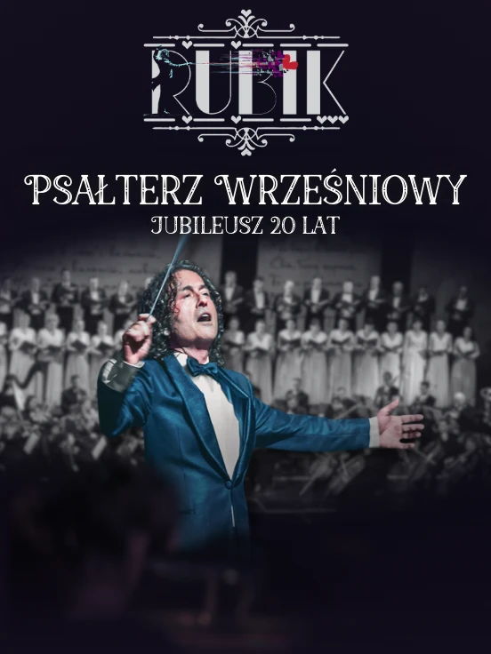 Piotr Rubik - Psałterz Wrześniowy - Jubileusz 20 lat