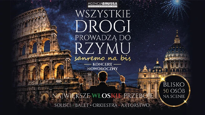 Wszystkie Drogi Prowadzą do Rzymu - Koncert Noworoczny, plakat wydarzenia