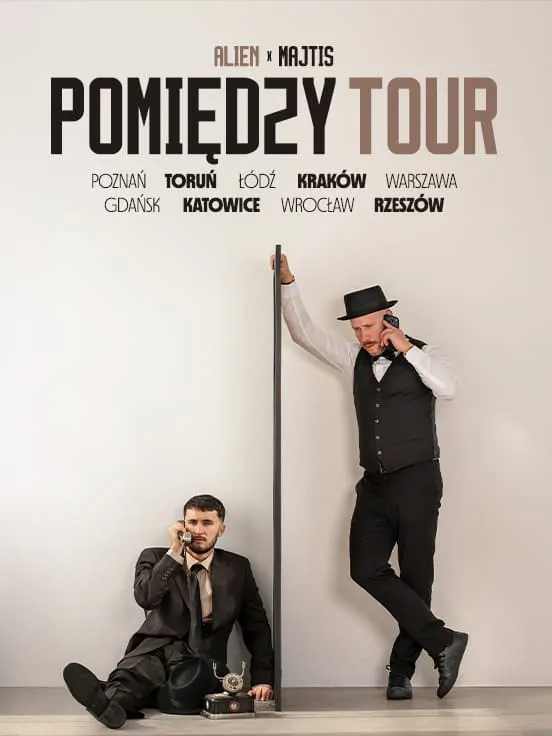Alien x Majtis - Pomiędzy Tour