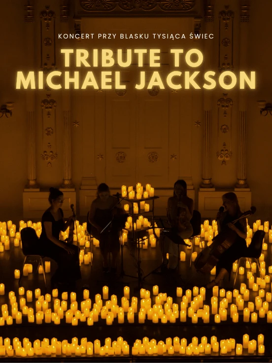 Koncert przy świecach: Tribute to Michael Jackson