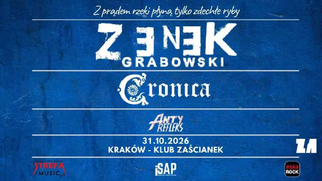 Zenek Grabowski - Z prądem rzeki płyną tylko zdechły ryby, plakat wydarzenia