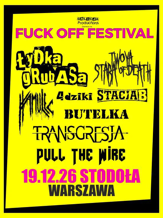 Fuck Off Festival - Warszawa