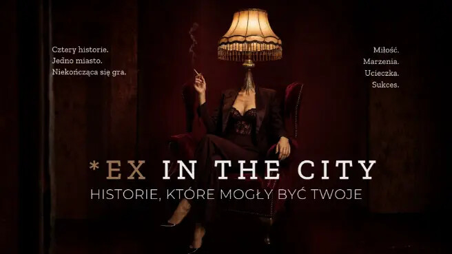 Ex In The City, plakat wydarzenia