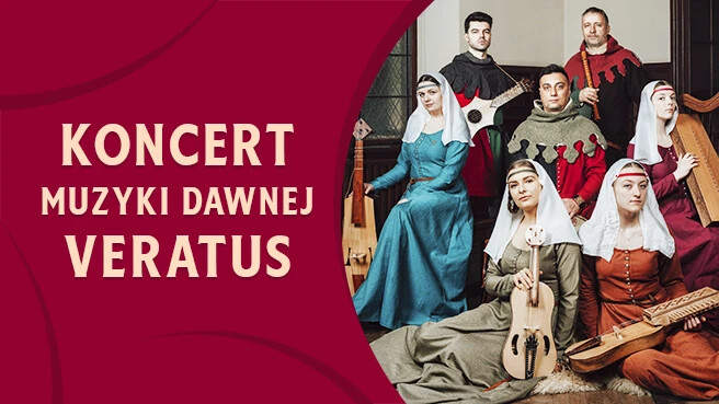 Veratus - Koncert Muzyki Dawnej, plakat wydarzenia
