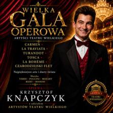 Wielka Gala Operowa: Krzysztof Knapczyk - Carmen, La Traviata, Turandot - zdjęcie 2