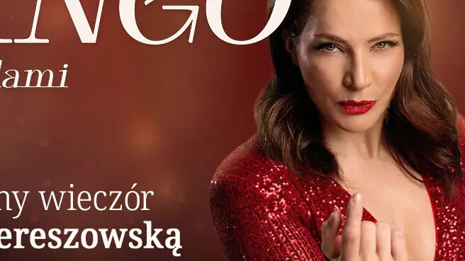 Tango z gwiazdami - roztańczony wieczór z Anną Dereszowską, plakat wydarzenia
