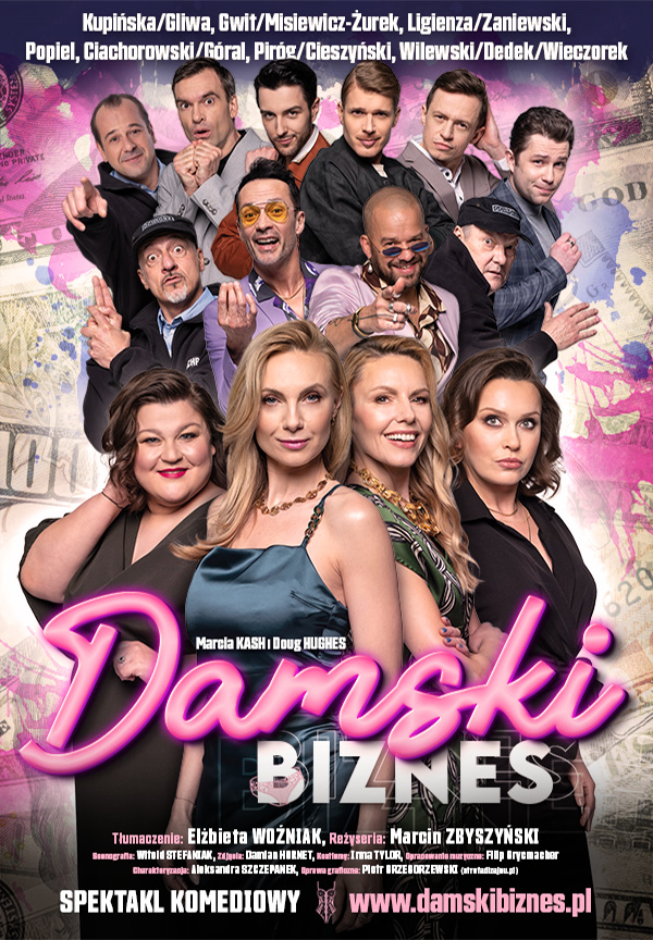 Damski Biznes - spektakl komediowy w gwiazdorskiej obsadzie