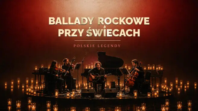Ballady Rockowe przy Świecach: Polskie Legendy, plakat wydarzenia