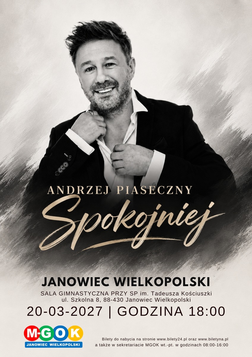 ANDRZEJ PIASECZNY | Janowiec Wielkopolski
