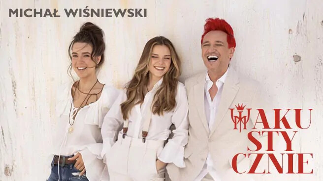 Michał Wiśniewski Akustycznie 2 - koncert, plakat wydarzenia