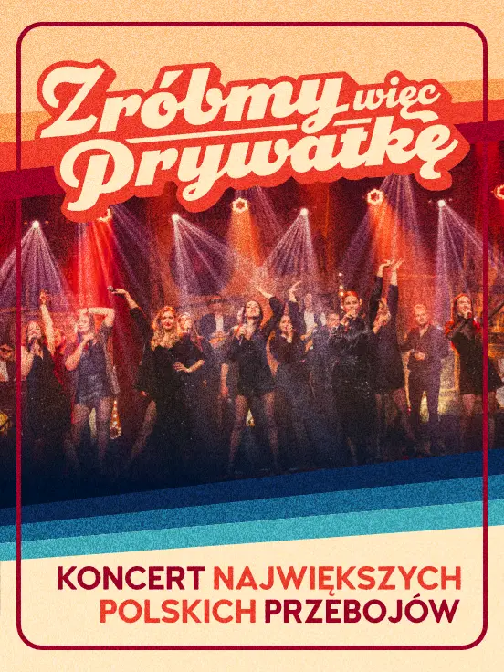 Zróbmy więc prywatkę - tylko polskie przeboje