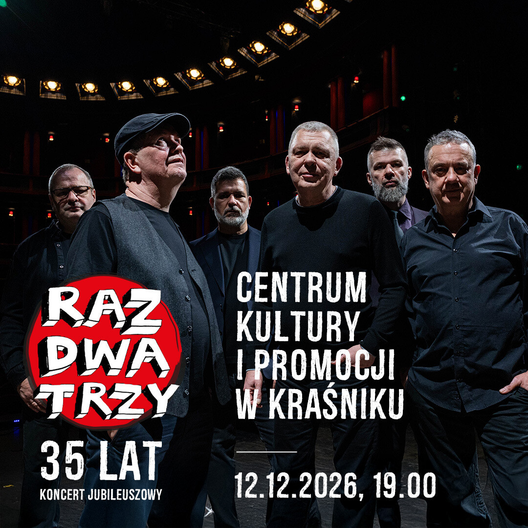 „Raz Dwa Trzy... dzieści pięć okrążeń wokół słońca” Jubileusz 35-lecia zespołu !