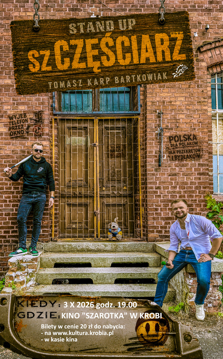 Stand-Up szCZĘŚCIARZ - Tomasz Karp Bartkowiak