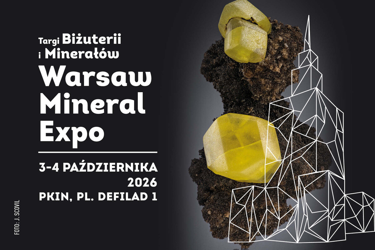 Warsaw Mineral Expo 2026 - Targi Biżuterii i Minerałów