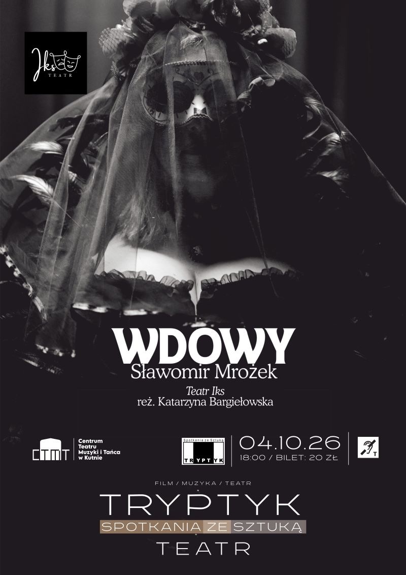 Wdowy - Tryptyk spotkanie ze sztuką