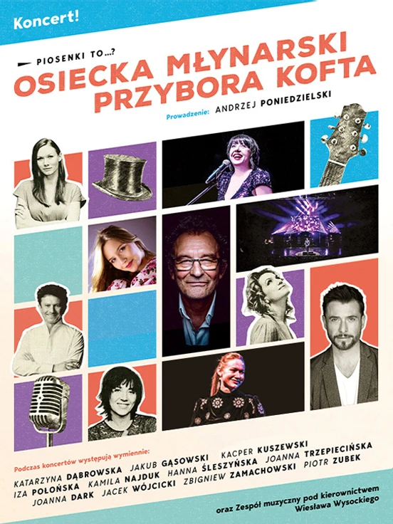 Piosenki to...? - koncert Osiecka, Młynarski, Przybora, Kofta