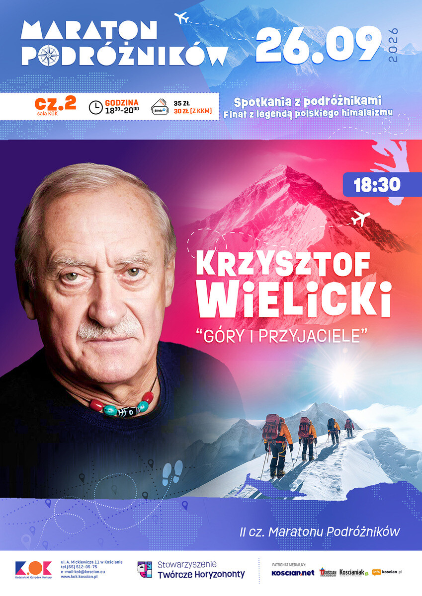 Maraton Podróżników - Cz. 2 - Krzysztof Wielicki