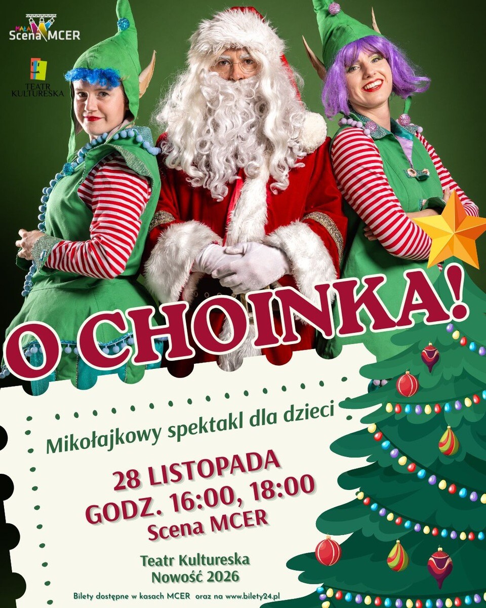 "O choinka!"-spektakl mikołajkowy