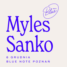 MYLES SANKO, plakat wydarzenia