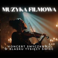 Koncert przy świecach – Muzyka filmowa