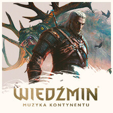 WIEDŹMIN. MUZYKA KONTYNENTU
